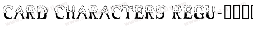 Card Characters Regu字体转换